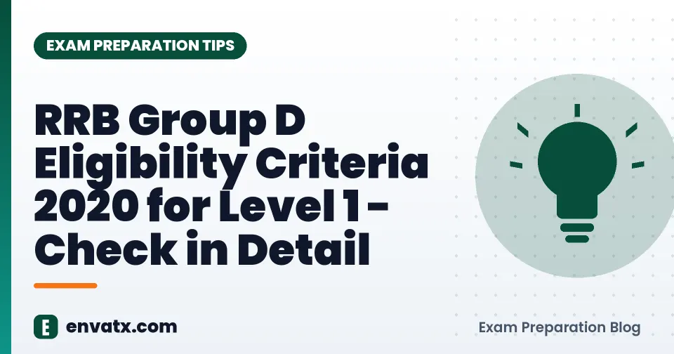 RRB Group D Eligibility Criteria 2020 for Level 1 - Check in Detail