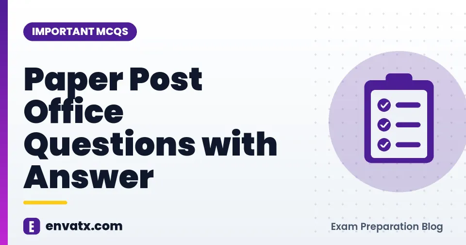 Paper Post Office Questions with Answer