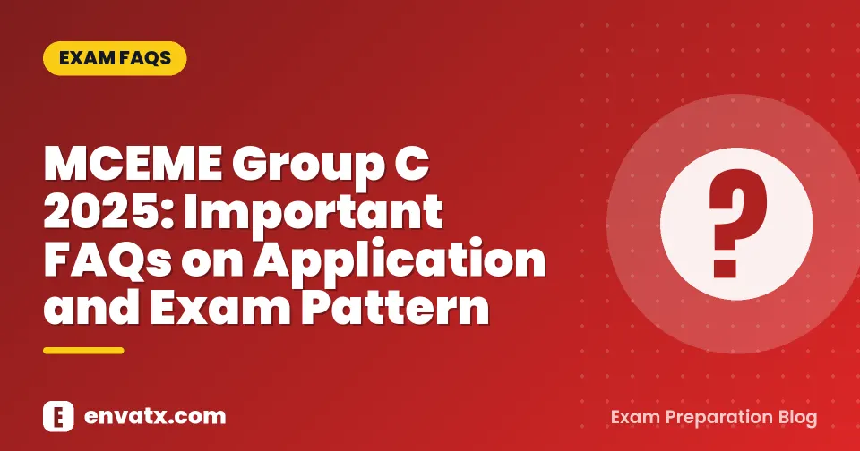 MCEME Group C 2025: Important FAQs on Application and Exam Pattern