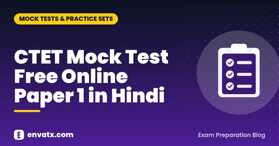CTET Mock Test Free Online Paper 1 in Hindi