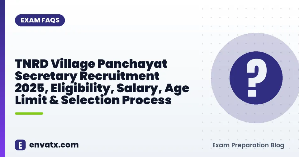 TNRD Village Panchayat Secretary Recruitment 2025, Eligibility, Salary, Age Limit & Selection Process