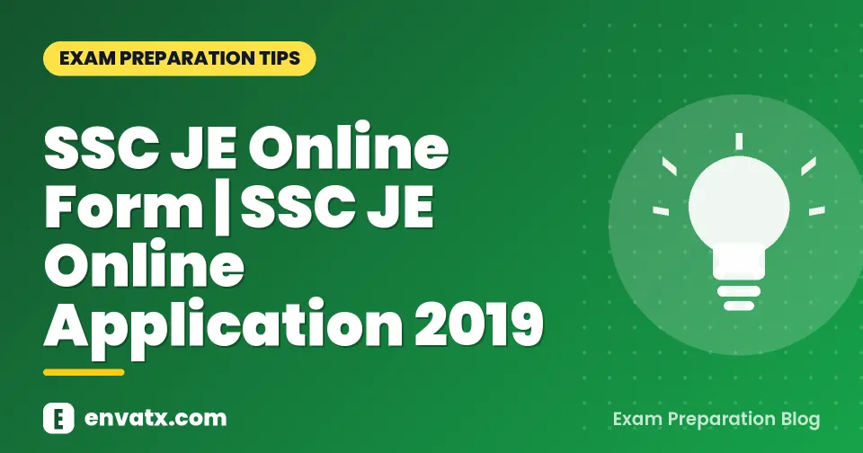 SSC JE Online Form | SSC JE Online Application 2019