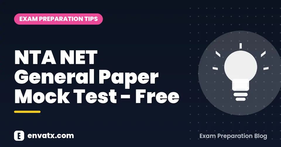 NTA NET General Paper Mock Test - Free