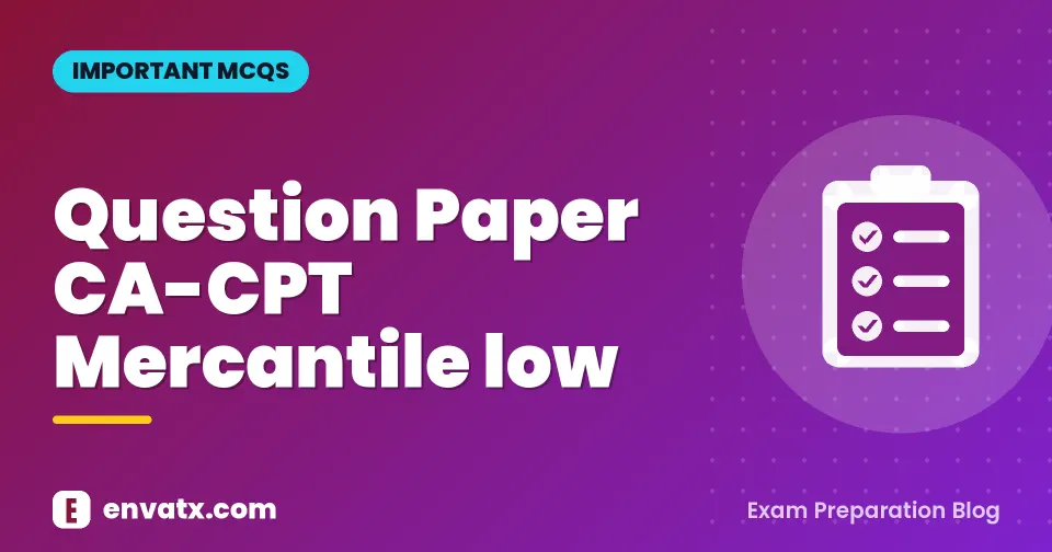 Question Paper CA-CPT Mercantile low