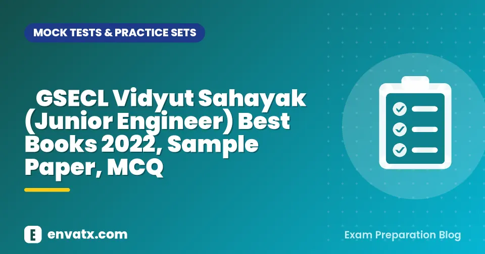 GSECL Vidyut Sahayak (Junior Engineer) Best Books 2022, Sample Paper, MCQ