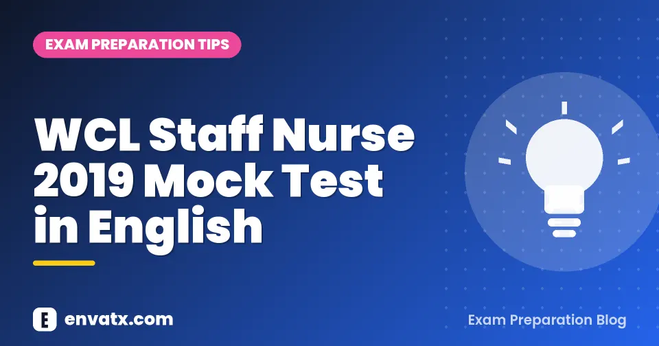 WCL Staff Nurse 2019 Mock Test in English