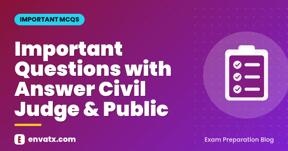 Important Questions with Answer Civil Judge & Public