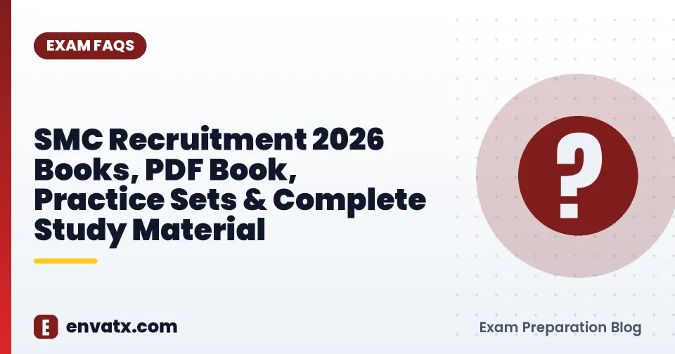 SMC Recruitment 2026 Books, PDF Book, Practice Sets & Complete Study Material