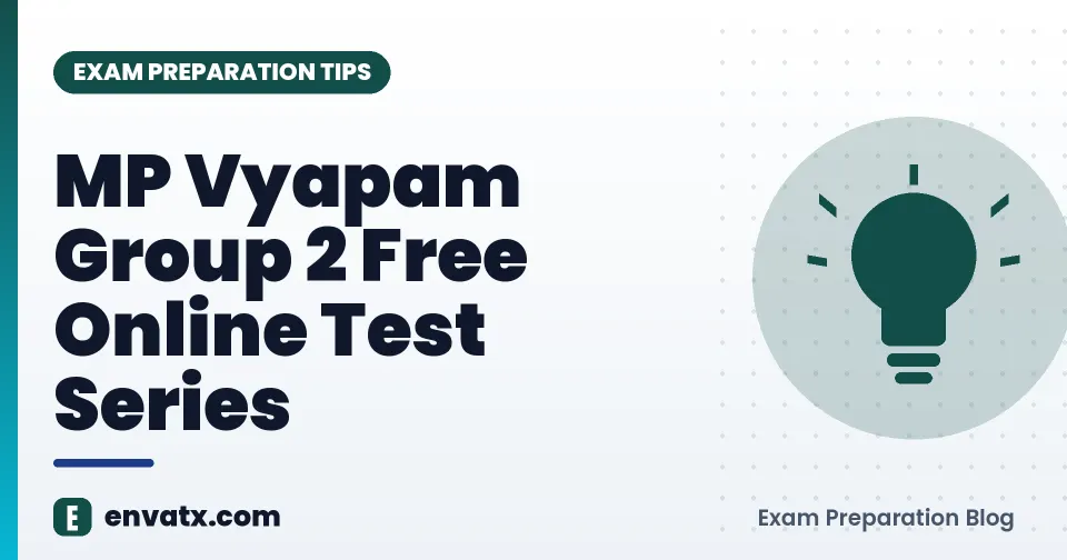 MP Vyapam Group 2 Free Online Test Series