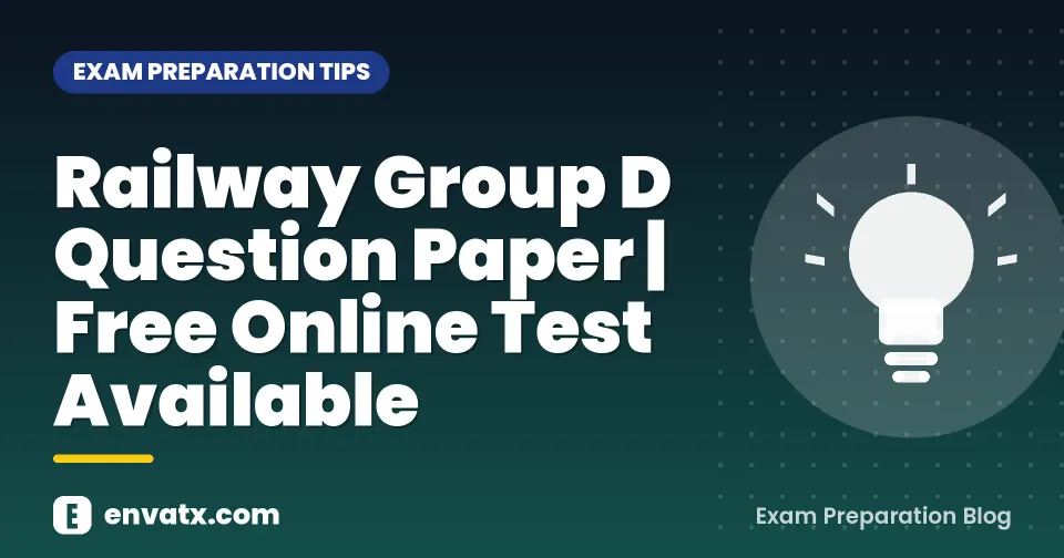 Railway Group D Question Paper | Free Online Test Available