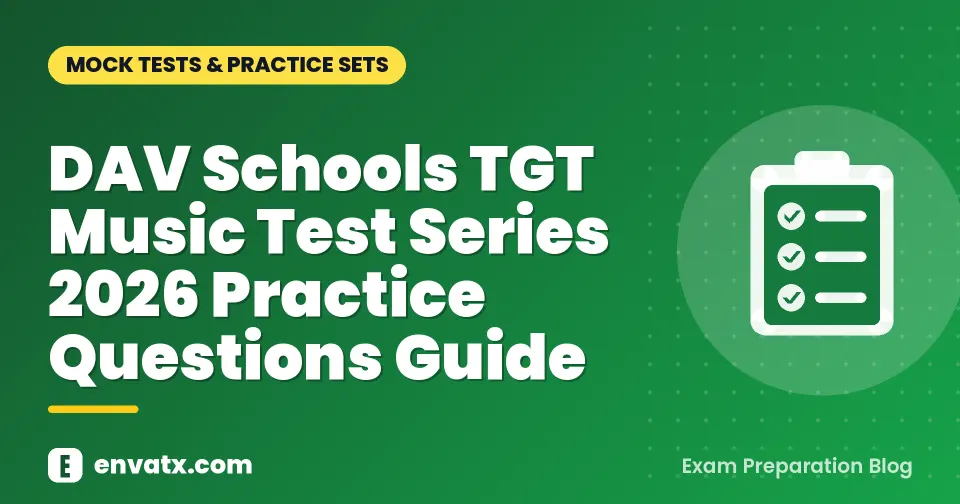 DAV Schools TGT Music Test Series 2026 Practice Questions Guide