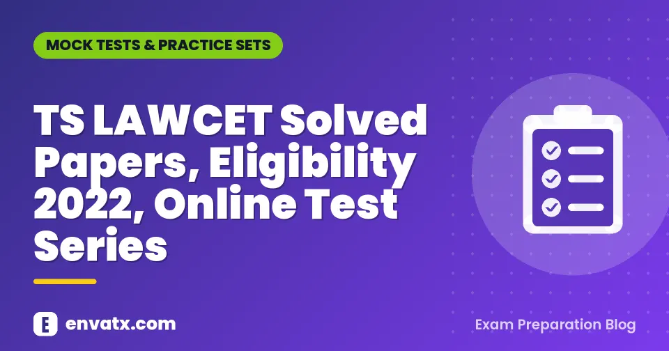 TS LAWCET Solved Papers, Eligibility 2022, Online Test Series