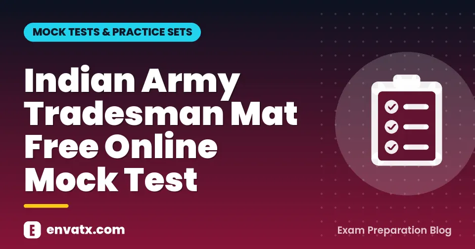 Indian Army Tradesman Mat Free Online Mock Test