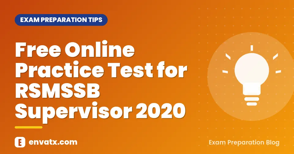 Free Online Practice Test for RSMSSB Supervisor 2020