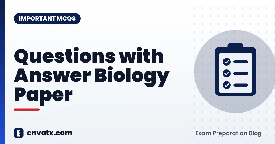 Questions with Answer Biology Paper