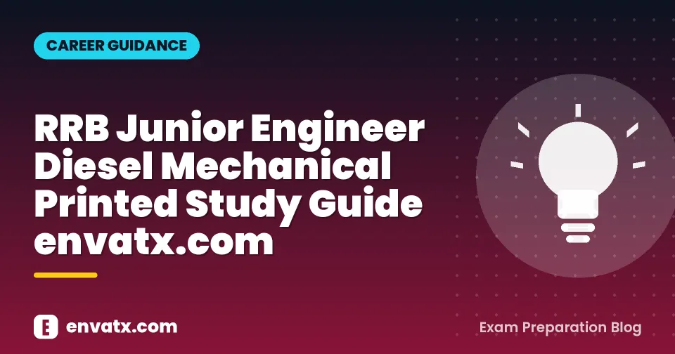 RRB Junior Engineer Diesel Mechanical Printed Study Guide envatx.com