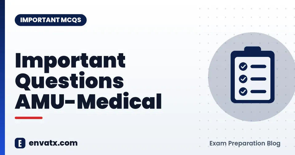 Important Questions AMU-Medical