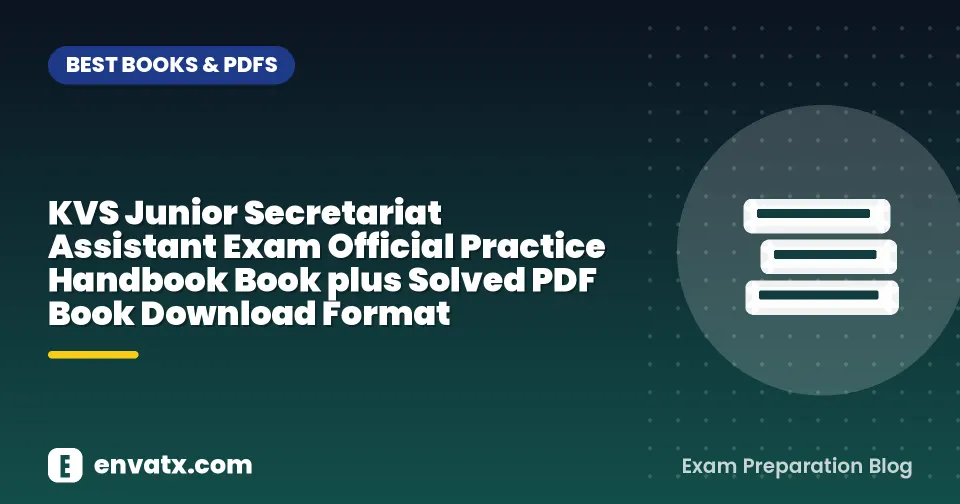 KVS Junior Secretariat Assistant Exam Official Practice Handbook Book plus Solved PDF Book Download Format