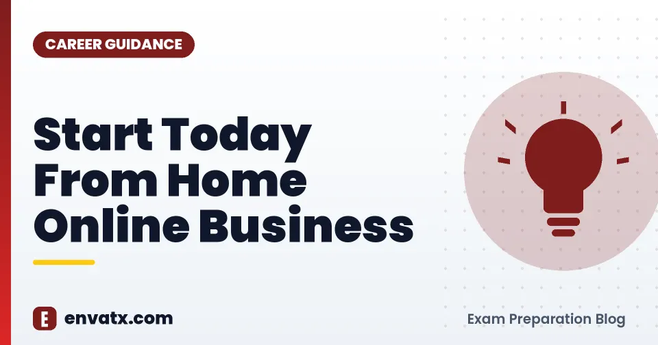 Start Today From Home Online Business