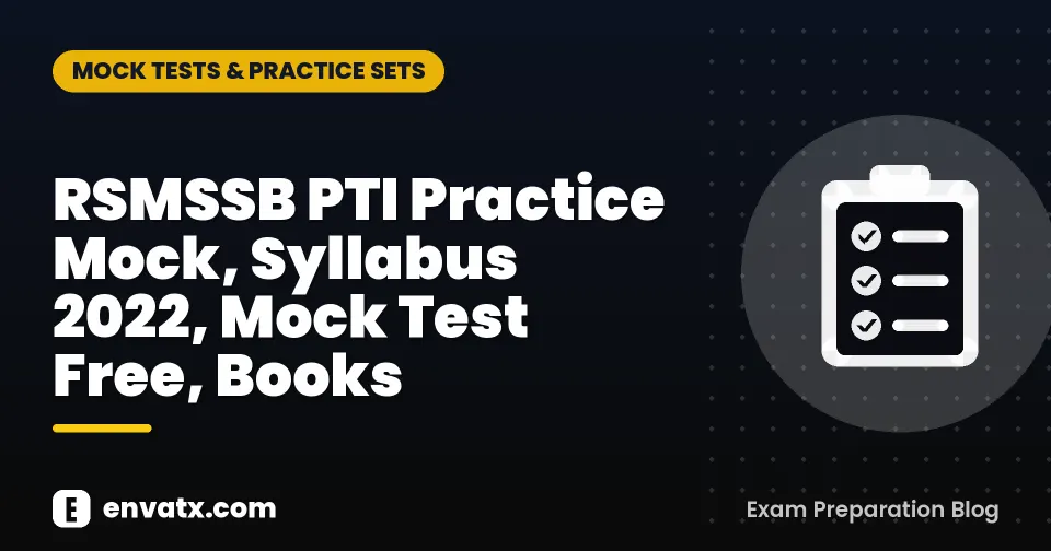 RSMSSB PTI Practice Mock, Syllabus 2022, Mock Test Free, Books