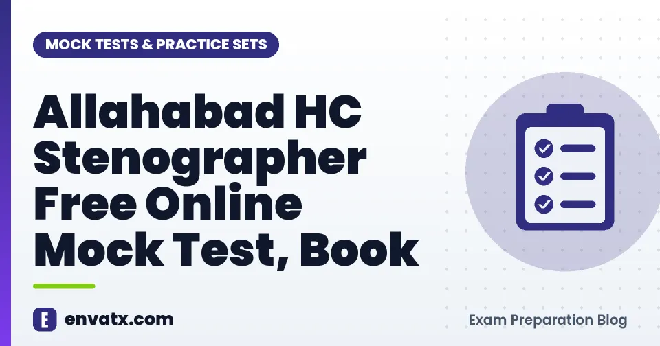 Allahabad HC Stenographer Free Online Mock Test, Book