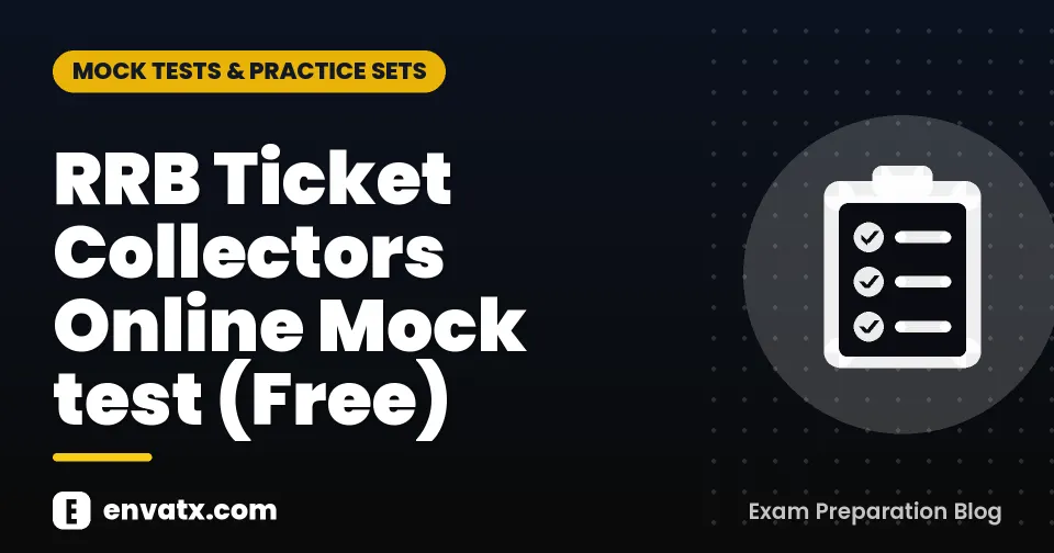 RRB Ticket Collectors Online Mock test (Free)