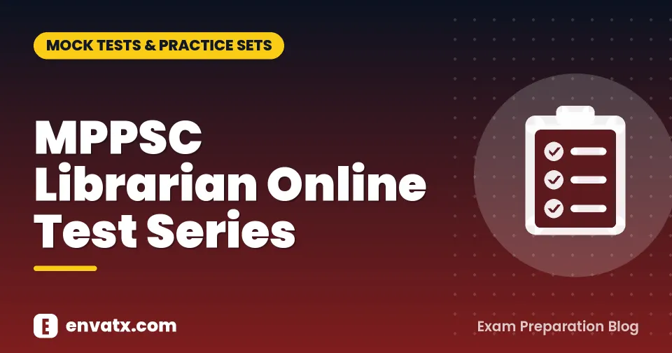 MPPSC Librarian Online Test Series