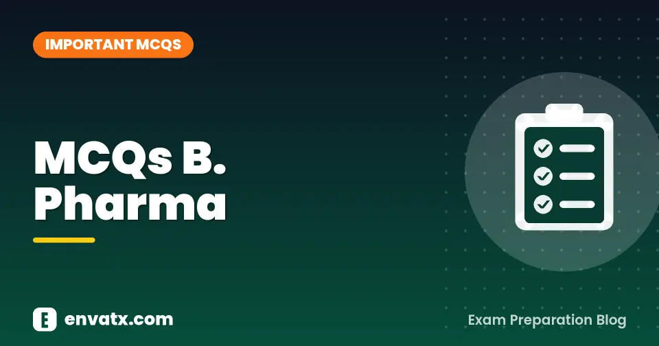MCQs B. Pharma