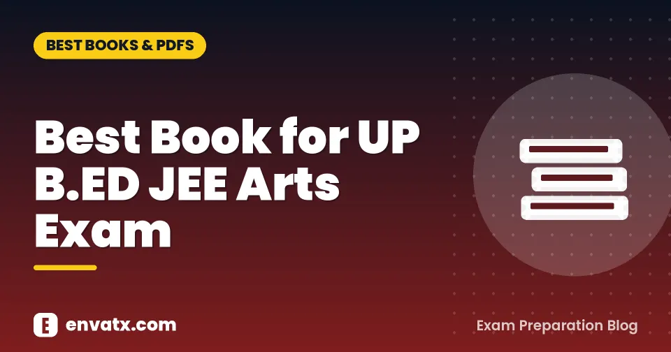 Best Book for UP B.ED JEE Arts Exam