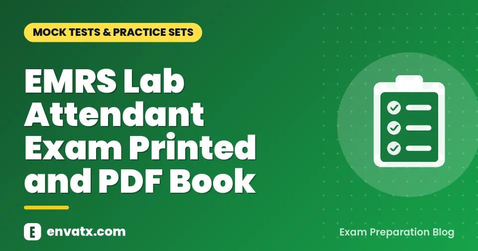 EMRS Lab Attendant Exam Printed and PDF Book