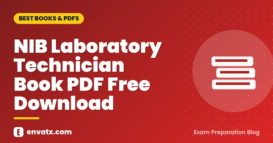 NIB Laboratory Technician Book PDF Free Download