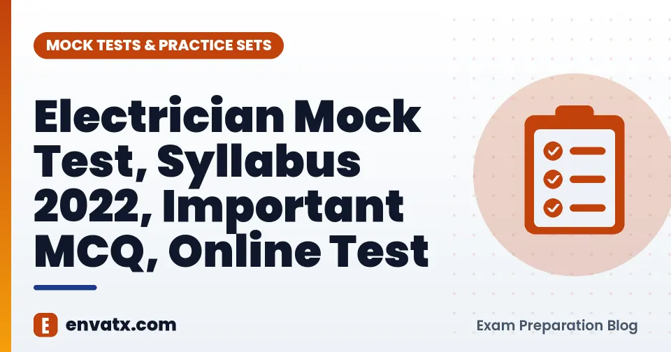 Electrician Mock Test, Syllabus 2022, Important MCQ, Online Test