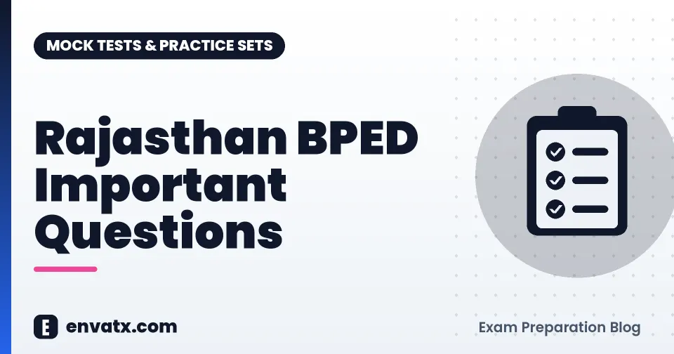 Rajasthan BPED Important Questions