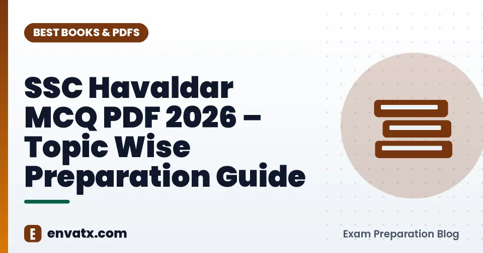 SSC Havaldar MCQ PDF 2026 – Topic Wise Preparation Guide