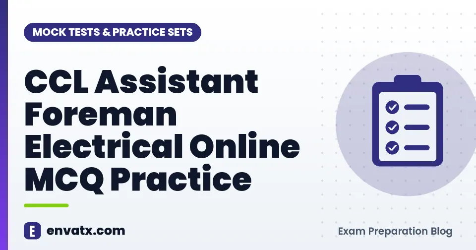 CCL Assistant Foreman Electrical Online MCQ Practice