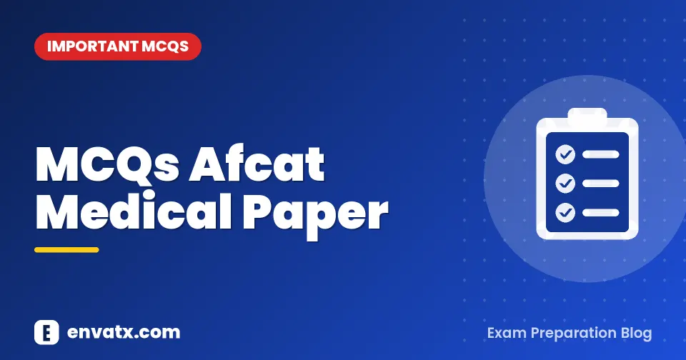 MCQs Afcat Medical Paper