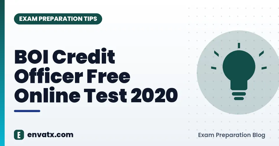 BOI Credit Officer Free Online Test 2020