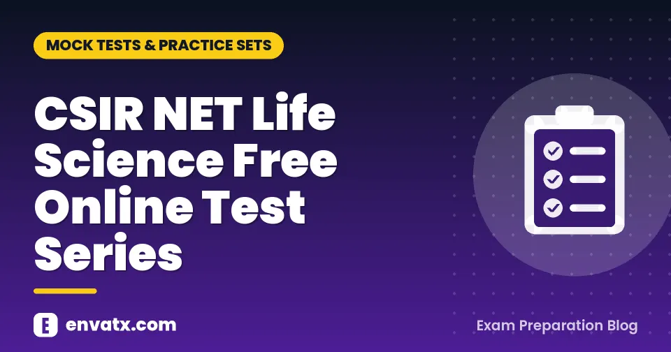 CSIR NET Life Science Free Online Test Series