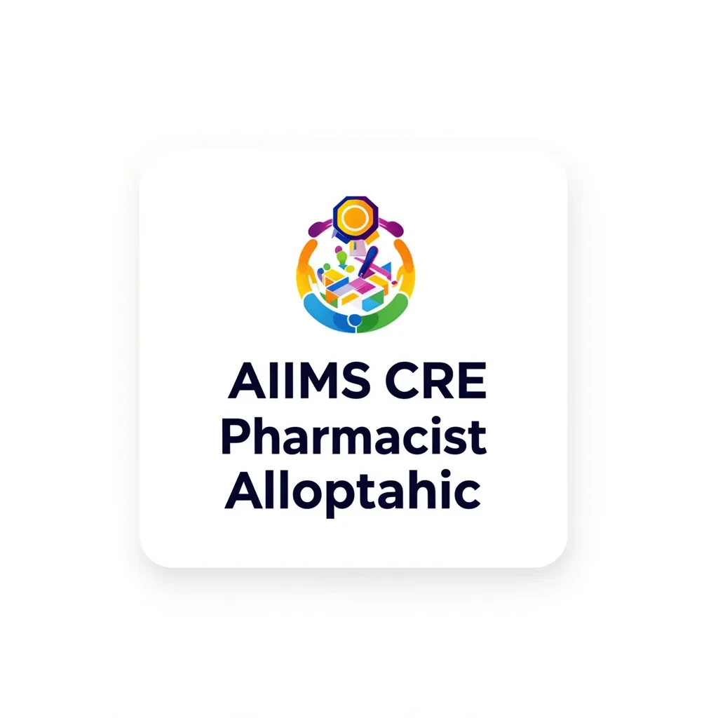 AIIMS CRE Pharmacist Allopathic