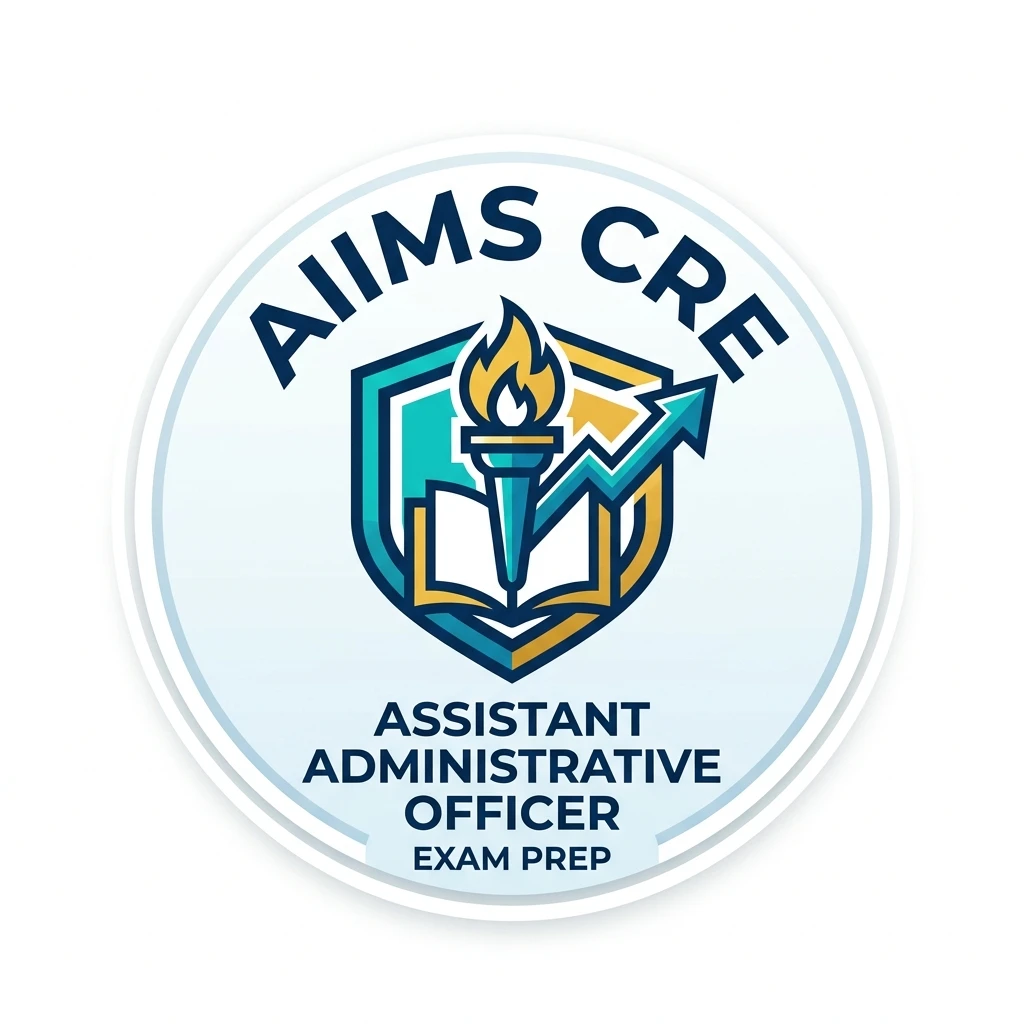 AIIMS CRE Assistant Administrative Officer