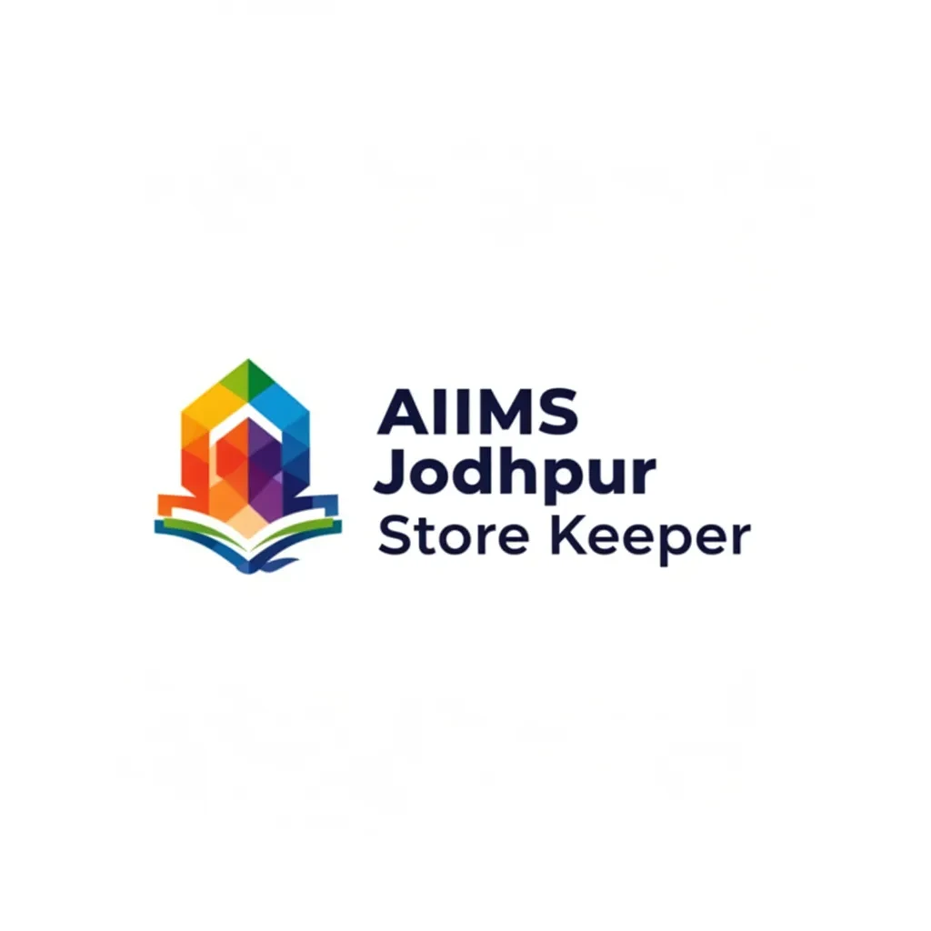AIIMS Jodhpur Store Keeper