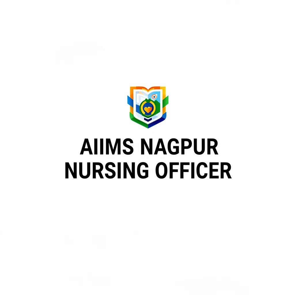 AIIMS Nagpur Nursing Officer