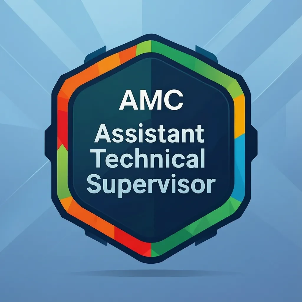AMC Assistant Technical Supervisor