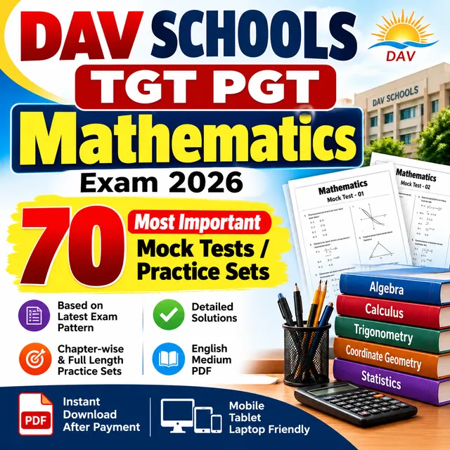 DAV Schools TGT PGT Mathematics Exam 2026 – 70 Most Important Mock Tests / Practice Sets | English Medium PDF Download