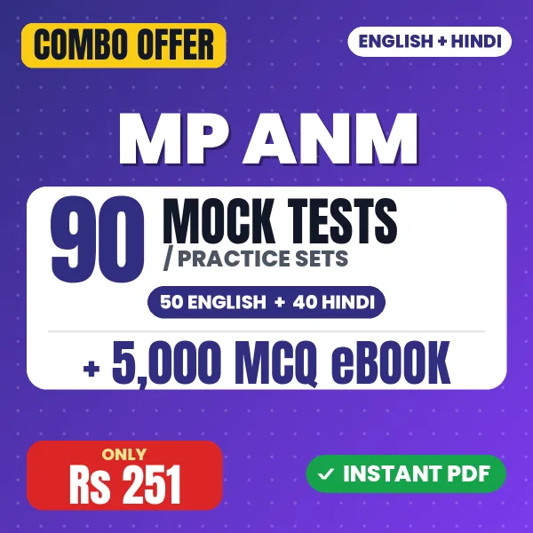 MP ANM Exam – 90 Most Important Mock Tests / Practice Sets and 5000 MCQ eBook | English & Hindi Medium PDF Download