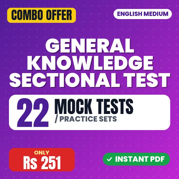 General Knowledge Sectional Paper – 22 Most Important Mock Tests / Practice Sets | English Medium PDF Download