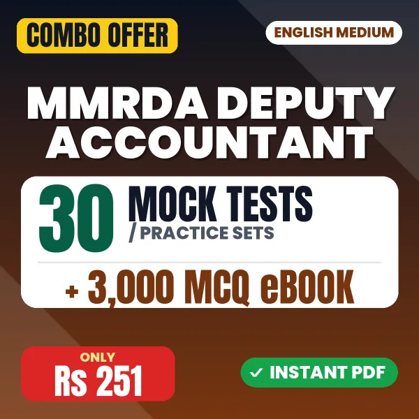 MMRDA Deputy Accountant Exam – 30 Most Important Mock Tests / Practice Sets and 3000 MCQ eBook | English Medium PDF Download