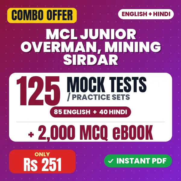 MCL Junior Overman, Mining Sirdar Exam – 125 Most Important Mock Tests / Practice Sets and 2000 MCQ eBook | English & Hindi Medium PDF Download