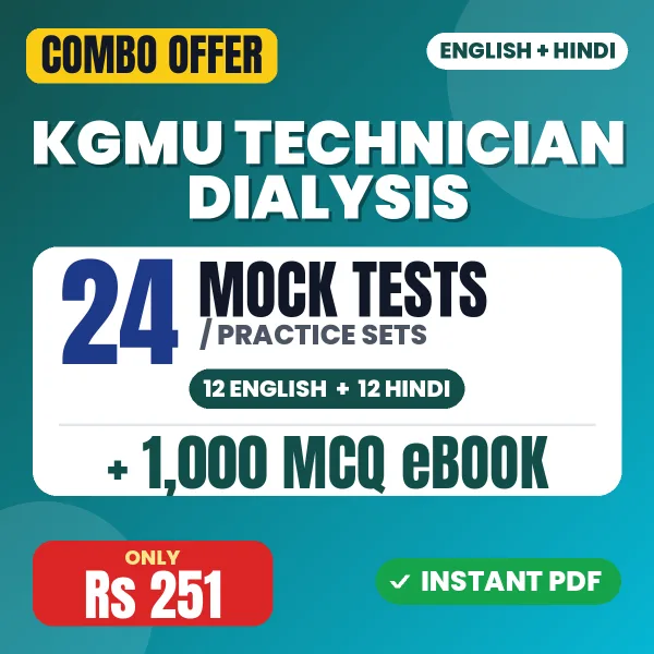 KGMU Technician Dialysis Exam – 24 Most Important Mock Tests / Practice Sets and 1000 MCQ eBook | English & Hindi Medium PDF Download