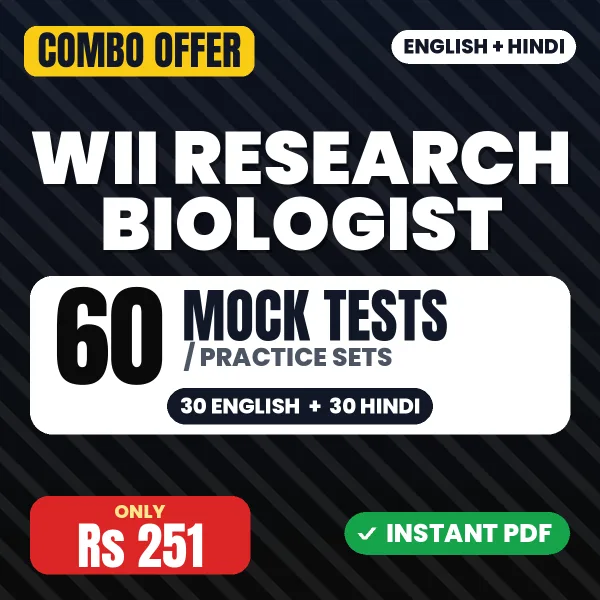 Wll Research Biologist Exam – 60 Most Important Mock Tests / Practice Sets | English & Hindi Medium PDF Download